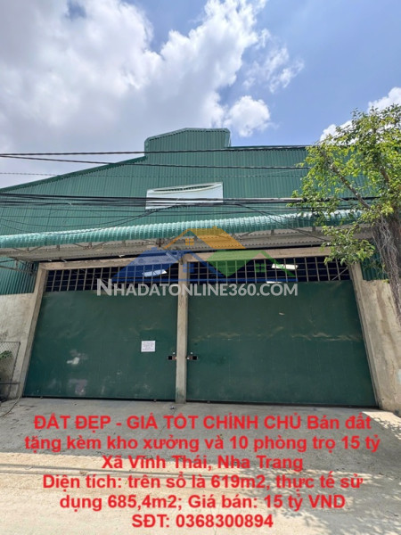 Đất đẹp - giá tốt chính chủ bán đất tặng kèm kho xưởng và 10 phòng trọ 15 tỷ xã vĩnh thái, nha trang