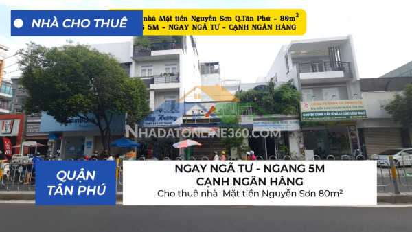 Cho thuê nhà  mặt tiền nguyễn sơn 80m² - ngay ngã tư - sát  ngân hàng