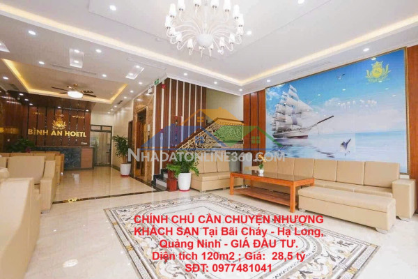 Chính chủ cần chuyện nhượng khách sạn tại bãi cháy - hạ long, quảng ninh - giá đầu tư.