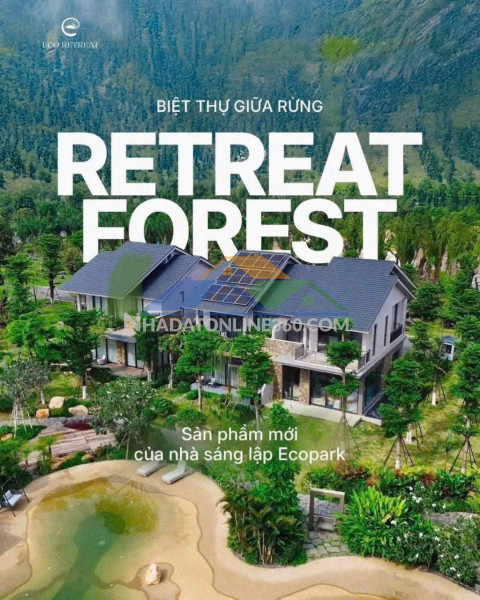 Ecopark ra mắt biệt thự rừng retreat forest - biệt thự eco retreat đẳng cấp và độc đáo lần đầu xuất hiện tại việt nam