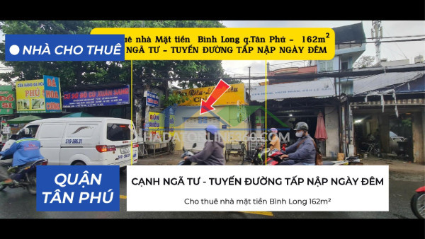 Cho thuê nhà mặt tiền bình long 162m²- cạnh ngã tư
