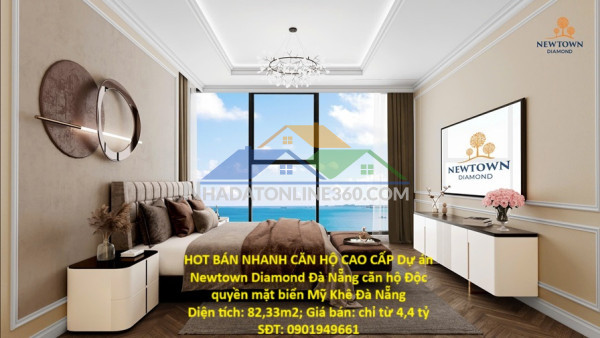 Hot bán nhanh căn hộ cao cấp dự án newtown diamond đà nẵng căn hộ độc quyền mặt biển mỹ khê đà nẵng